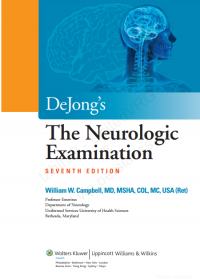Dejong's The Neurologic Examination 7th Edition