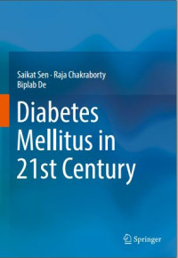 Diabetes Mellitus in 21st Century