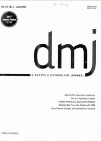 Diabetes & Metabolism Journal VOL. 43 NO. 3