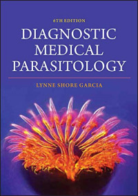 Diagnostic Medical Parasitology 6th Edition
