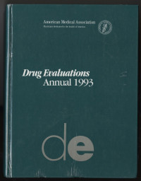 Drug evaluations annual 1993  / AMA (Baca di Tempat)