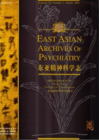 East Asian Archives of Psychiatry VOL. 32 NO. 1