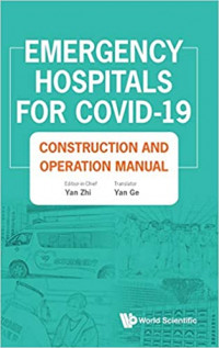 Emergency Hospitals for Covid-19/Yan Zhi, dkk.