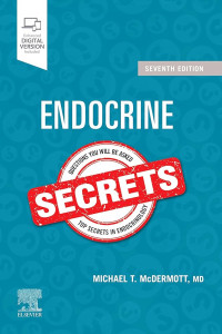Endocrine Secrets 7th Edition / edited by Michael T. McDermott