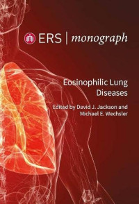 Eosinophilic lung diseases / edited by David J. Jackson, Michael E. Wechsler