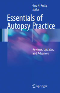 Essentials of Autopsy Practice : Reviews, Updates, and Advances