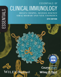 Essentials of clinical immunology 6th Edition / by Helen Chapel, Mansel Haeney, Siraj Misbah, Neil Snowden