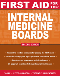 First Aid for the Internal Medicine Boards 2nd Edition