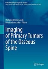 Imaging of Primary Tumors of the Osseous Spine