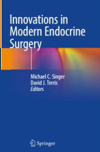 Innovations in Modern Endocrine Surgery