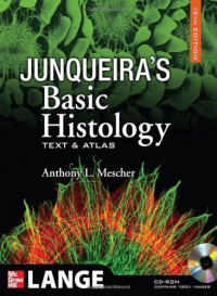 Junqueira’s basic histology :  text and atlas, 12th ed.