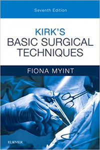 Image of Kirk's Basic Surgical Techniques 7th Edition
