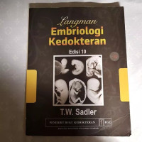 Langman : embriologi kedokteran edisi 10