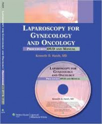 Laparoscopy for gynecology and oncology : procedures DVD and manual
