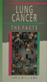 Lung cancer the facts  / Chris Williams