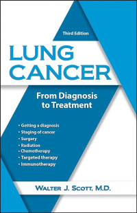 Lung cancer : from diagnosis to treatment 3rd edition