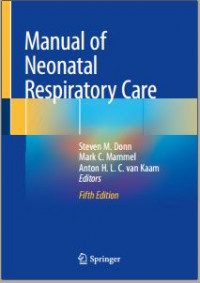 Manual of Neonatal Respiratory Care Fifth Edition