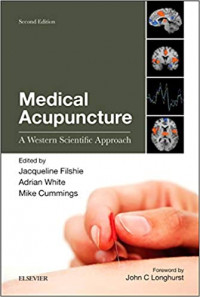 Medical Acupuncture: A Western Scientific Approach