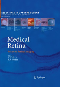 Medical Retina : Focus on Retinal Imaging