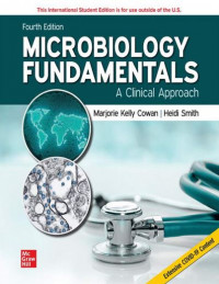 Microbiology Fundamentals : A Clinical Approach