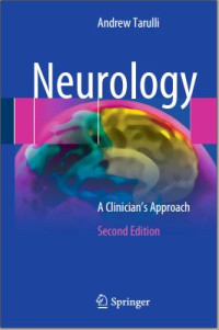 Neurology: A Clinician’s Approach Second Edition