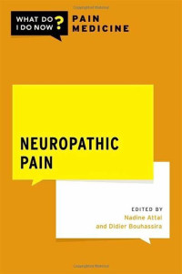 Neuropathic Pain / by Nadine Attal, Didier Bouhassira
