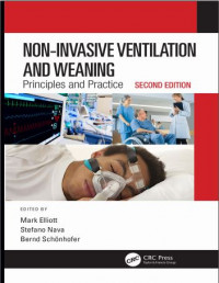 Non-Invasive Ventilation and Weaning: Principles and Practice 2nd Edition
