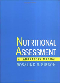Nutritional assessment : a laboratory manual  / Rosalind S. Gibson