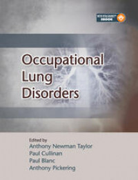 Occupational lung disorders, 4th / Anthony Newman Taylor., et all