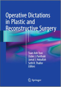 Operative Dictations in Plastic and Reconstructive Surgery