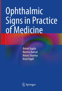 Ophthalmic Signs in Practice of Medicine