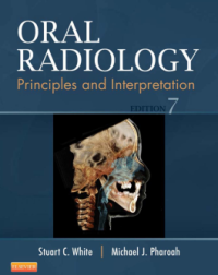 Oral Radiology : principles and interpretaion 7th Edition