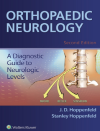 Orthopaedic Neurology 2nd Edition