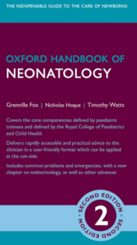 Oxford Handbook of Neonatology 2nd Edition