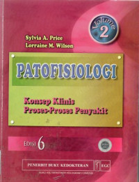 Patofisiologi : konsep klinis proses-proses penyakit ed.6