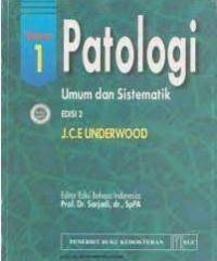 PATOLOGI umum dan sistematik, Edisi 2, vol 1
