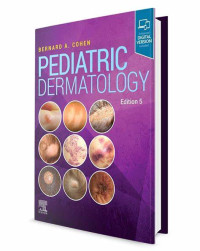 Pediatric dermatology, 5th Ediiton