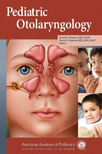 Pediatric otolaryngology for primary care