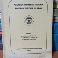 Penuntun praktikum biokimia : program diploma III Bidan