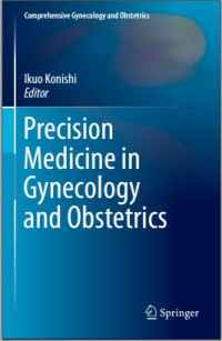 Precision Medicine in Gynecology and Obstetrics
