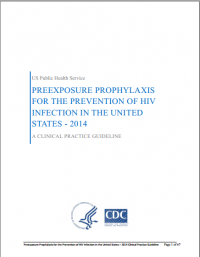 Preexposure Prophylaxis for the Prevention of HIV Infection in the United States – 2014 Clinical Practice Guideline