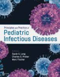 Principles and Practice of Pediatric Infectious/ Fifth edition