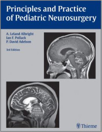 Principles and Practice of Pediatric Neurosugery 3rd Edition