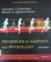 Principles of Anatomy and physiology 12th ed. vol. 1