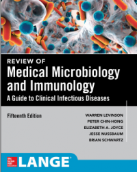 Review of Medical Microbiology and Immunology : A Guide to Clinical Infectious Diseases 15th Edition