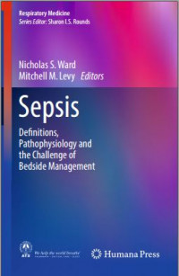 Sepsis: Defiitions, Pathophysiology and the Challenge of Bedside Management