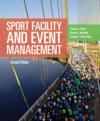 Sport Facility and Event Management 2nd Edition