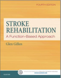 Stroke Rehabilitation: A Function-Based Approach 4th Edition