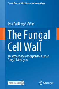 The Fungal Cell Wall : An Armour and a Weapon For Human Fungal Pathogens