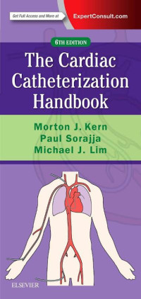 The cardiac catheterization handbook, 6th Edition